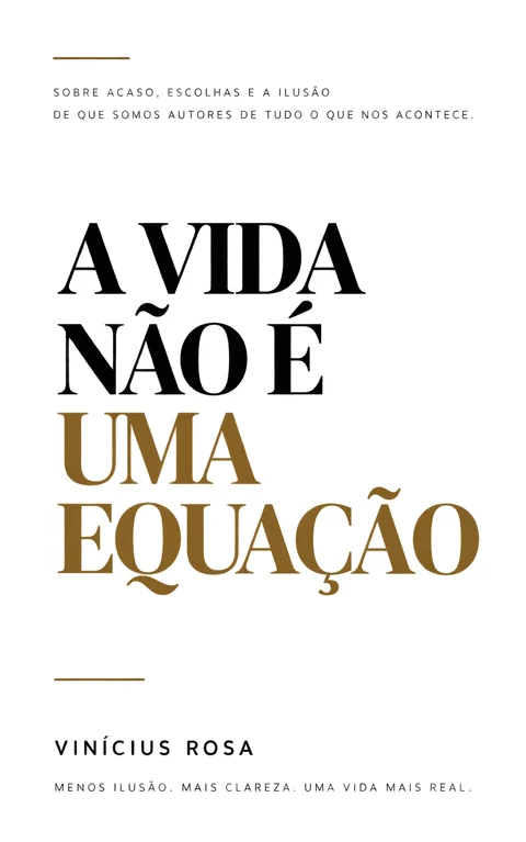 A Vida Não É Uma Equação