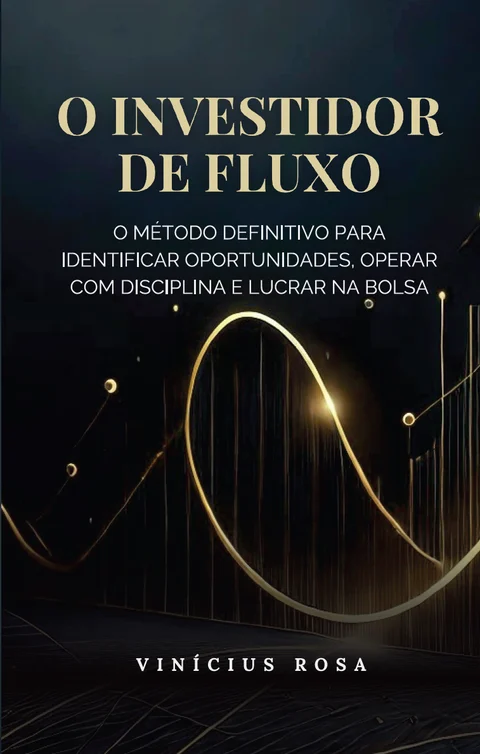 O Investidor de Fluxo